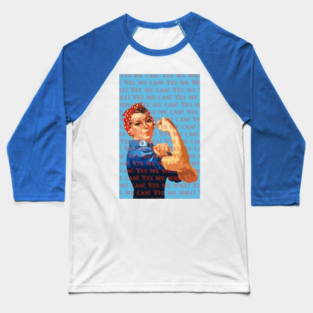 Rosie the Riveter Baseball T-Shirt by candhdesigns